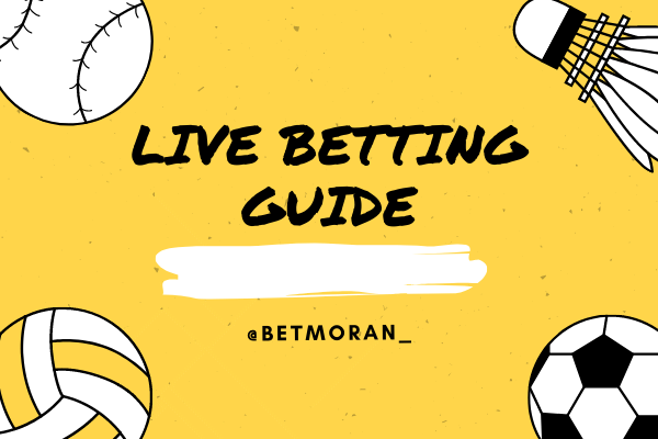 live betting guide