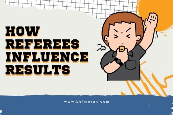 how referees influence results