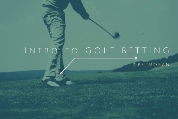 Introduction to golf betting